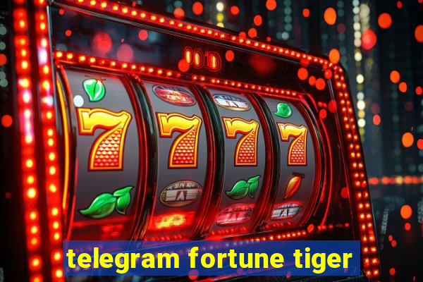 telegram fortune tiger